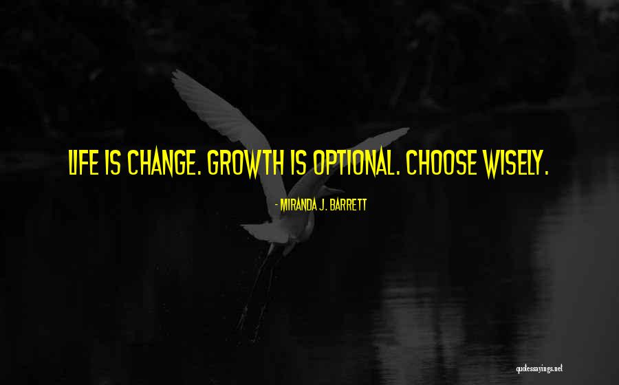 Gayla Bentley Quotes By Miranda J. Barrett Gayla Bentley Quotes By Miranda J. Barrett