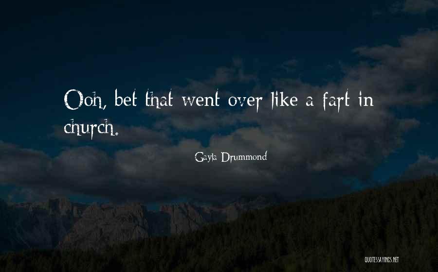 Gayla Drummond Quotes 1187184 Gayla Drummond Quotes 1187184