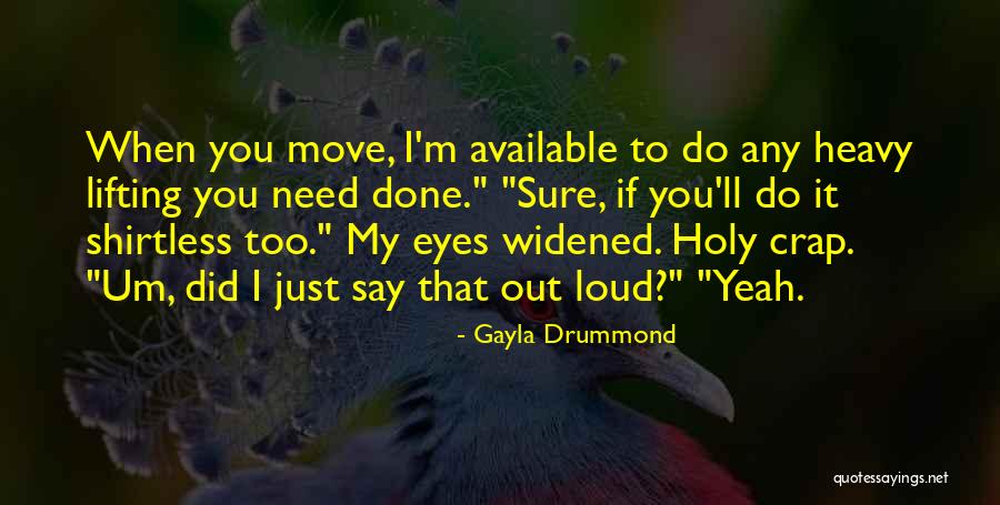 Gayla Drummond Quotes 1936865