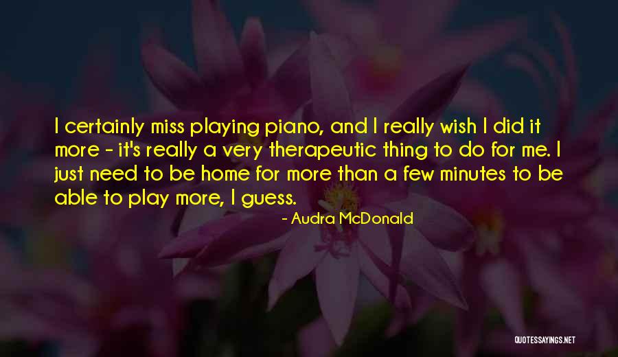 Gaylard Palms Quotes By Audra McDonald Gaylard Palms Quotes By Audra McDonald