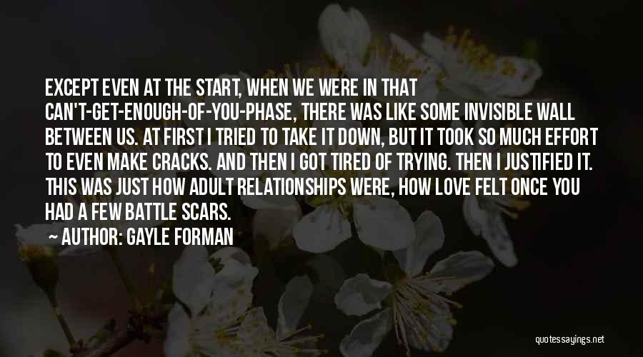 Gayle Forman Love Quotes By Gayle Forman