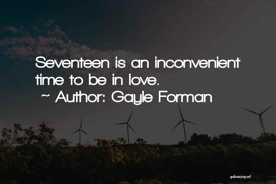 Gayle Forman Love Quotes By Gayle Forman