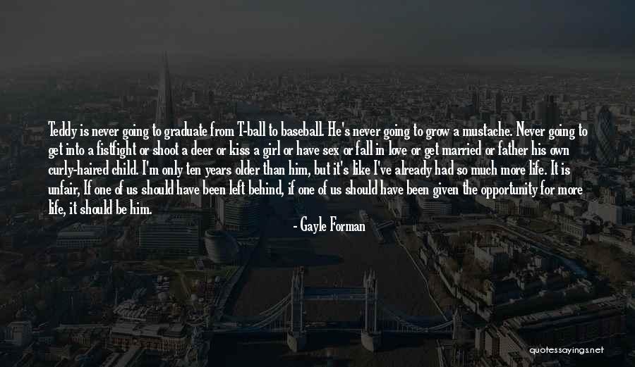 Gayle Forman Quotes 2054219