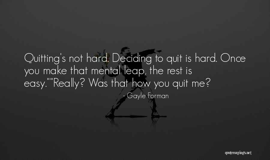 Gayle Forman Quotes 234385