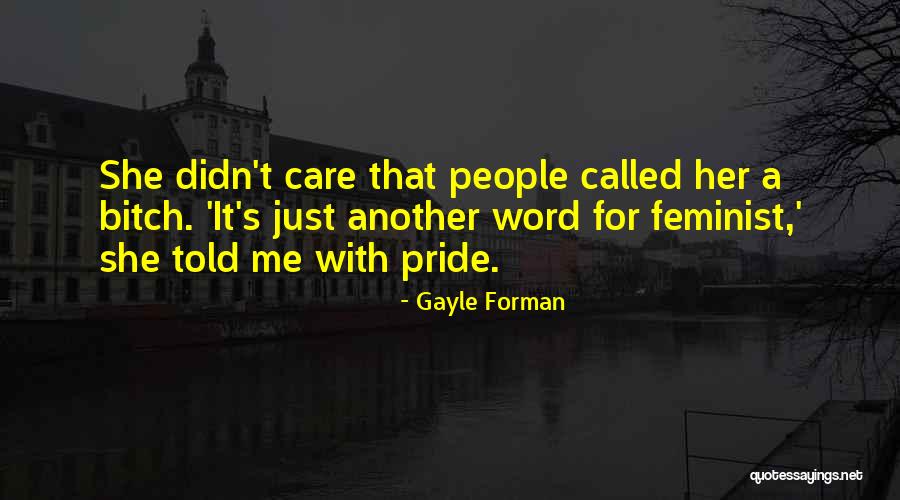 Gayle Forman Quotes 542040