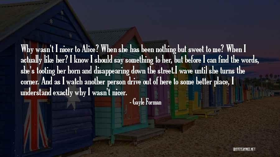 Gayle Forman Quotes 582655