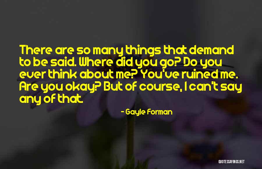 Gayle Forman Quotes 780992