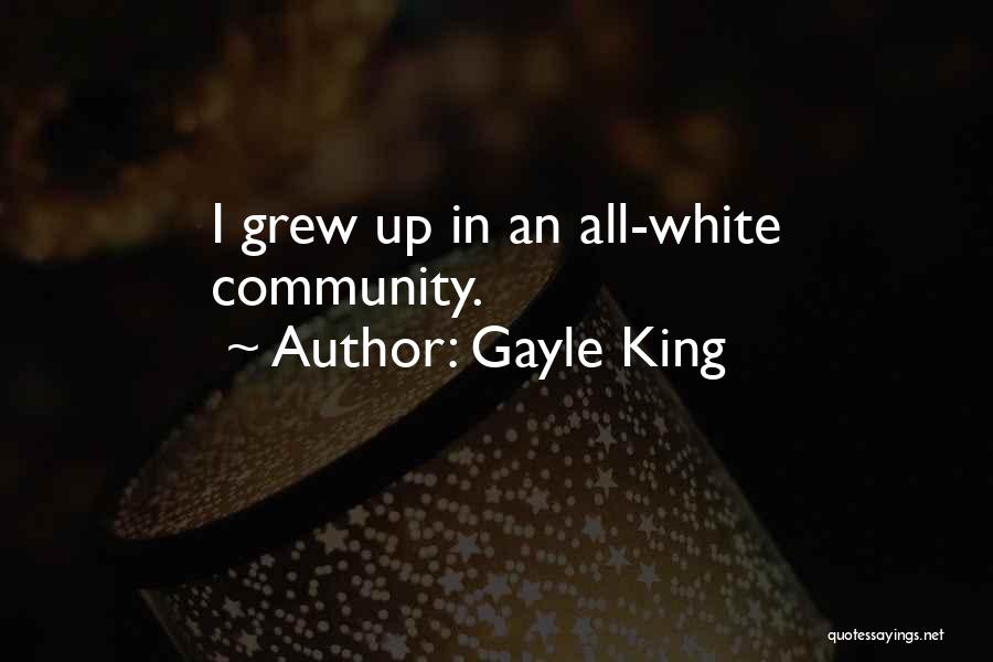 Gayle King Quotes 1167735