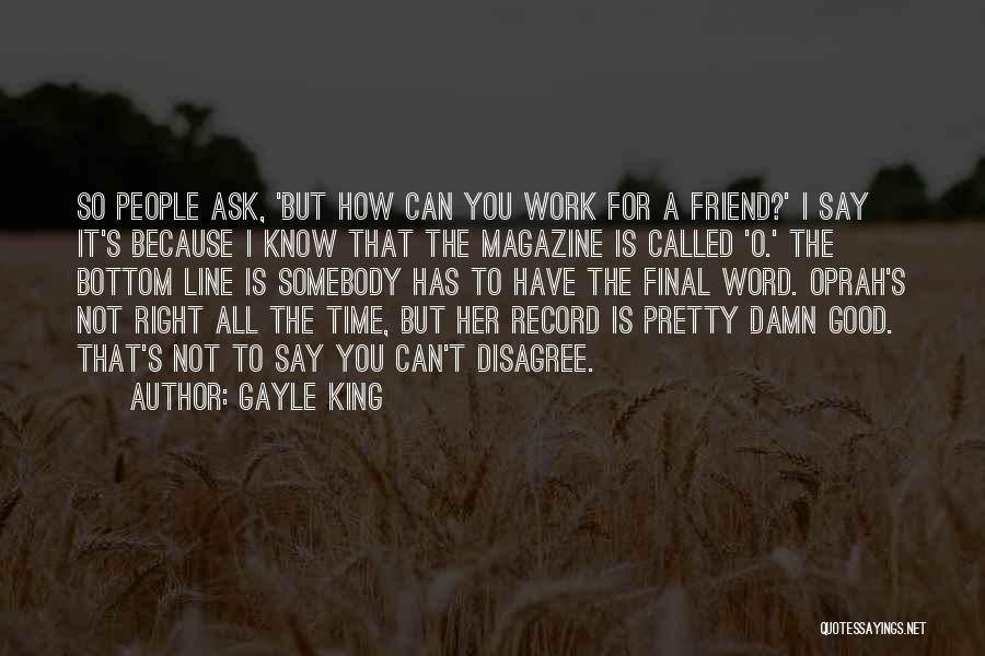 Gayle King Quotes 169105