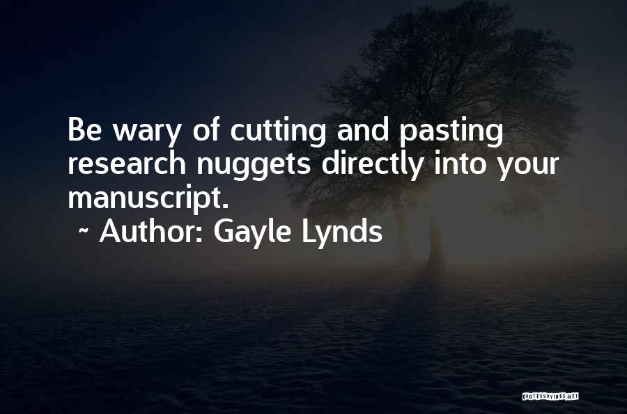 Gayle Lynds Quotes 1199297