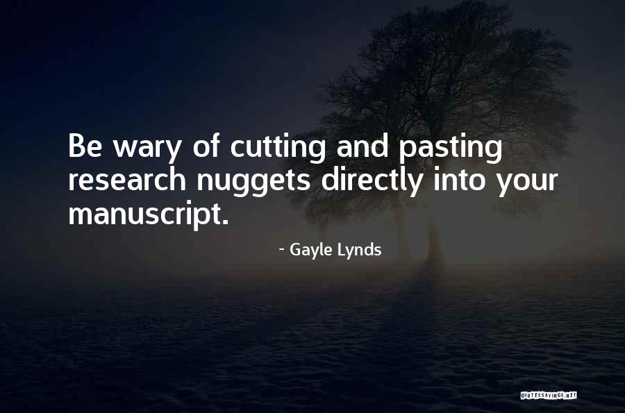 Gayle Lynds Quotes 1199297