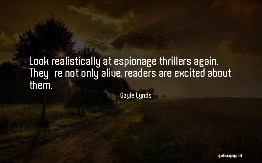Gayle Lynds Quotes 204585 Gayle Lynds Quotes 204585