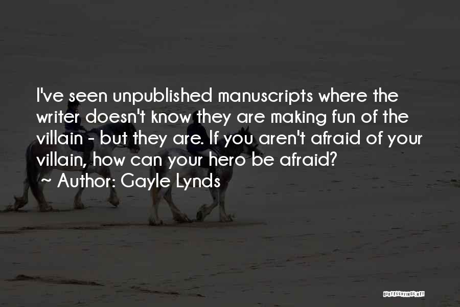 Gayle Lynds Quotes 524115