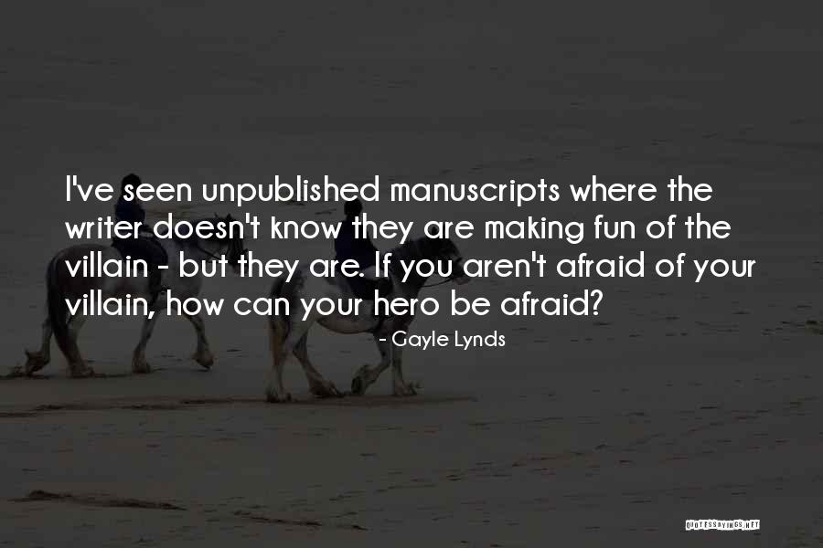 Gayle Lynds Quotes 524115