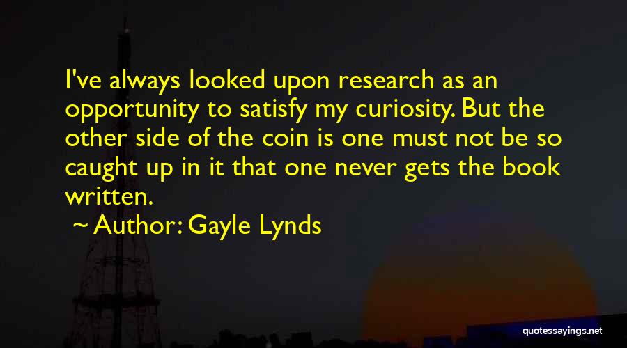 Gayle Lynds Quotes 812564