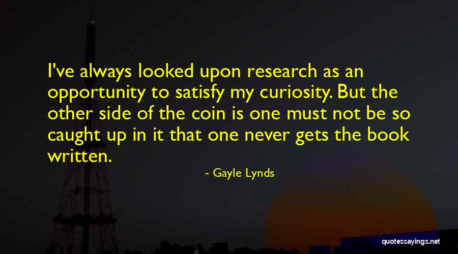 Gayle Lynds Quotes 812564