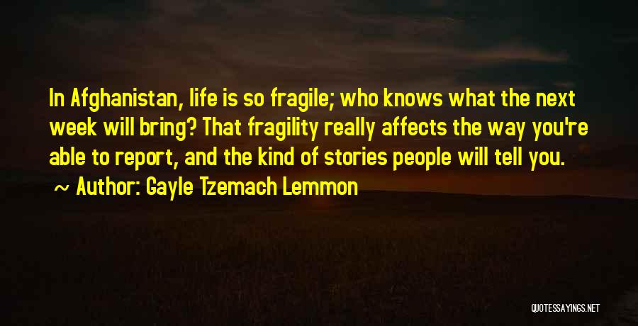 Gayle Tzemach Lemmon Quotes 1595806