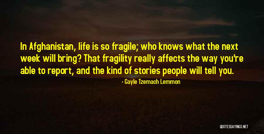 Gayle Tzemach Lemmon Quotes 1595806