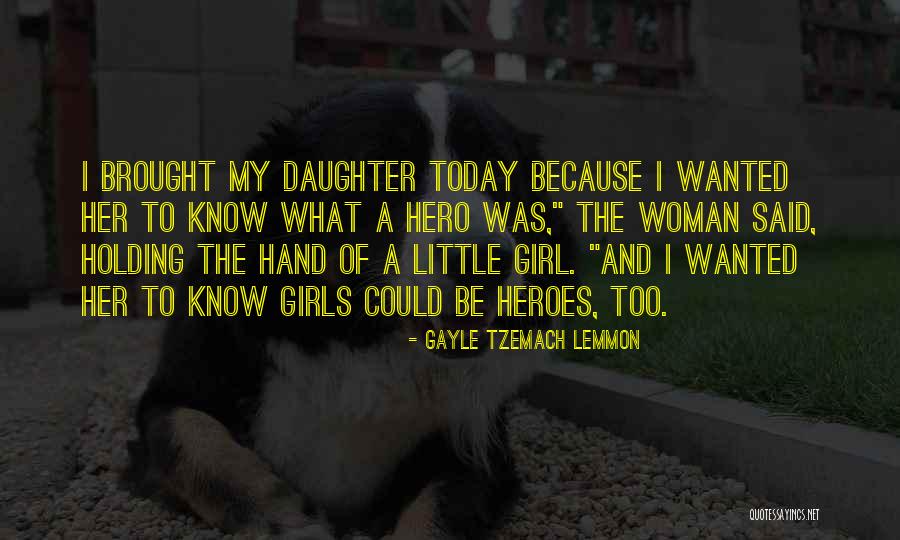 Gayle Tzemach Lemmon Quotes 883448