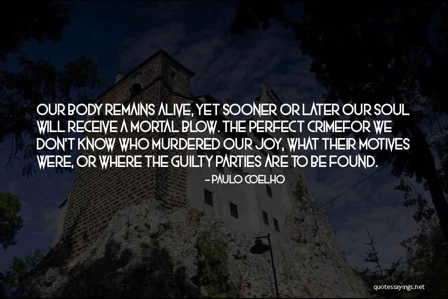 Gaylene Garrison Quotes By Paulo Coelho Gaylene Garrison Quotes By Paulo Coelho