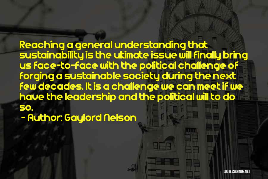 Gaylord Nelson Quotes 1085108