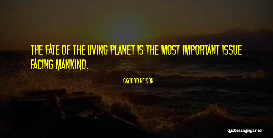 Gaylord Nelson Quotes 1196032 Gaylord Nelson Quotes 1196032