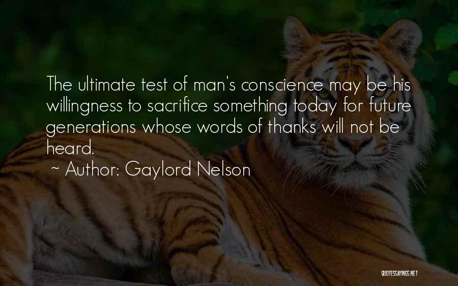 Gaylord Nelson Quotes 1381035