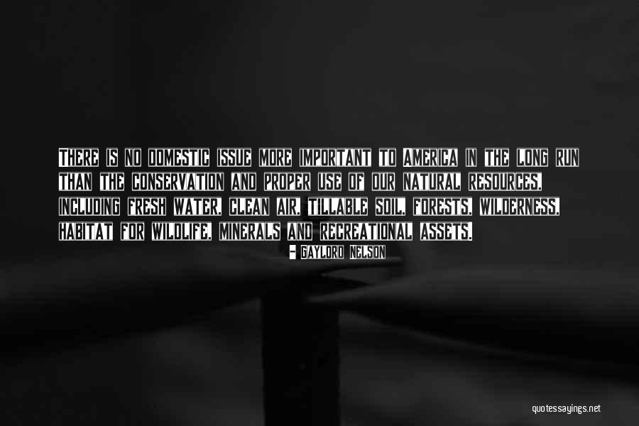Gaylord Quotes By Gaylord Nelson Gaylord Quotes By Gaylord Nelson