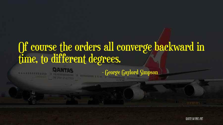 Gaylord Quotes By George Gaylord Simpson Gaylord Quotes By George Gaylord Simpson