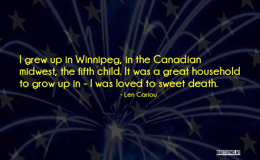 Gaynard Slettvedt Quotes By Len Cariou Gaynard Slettvedt Quotes By Len Cariou