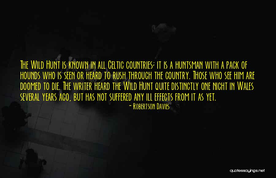 Gaynard Slettvedt Quotes By Robertson Davies Gaynard Slettvedt Quotes By Robertson Davies