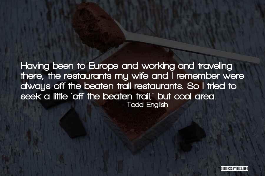 Gayoung Park Quotes By Todd English Gayoung Park Quotes By Todd English