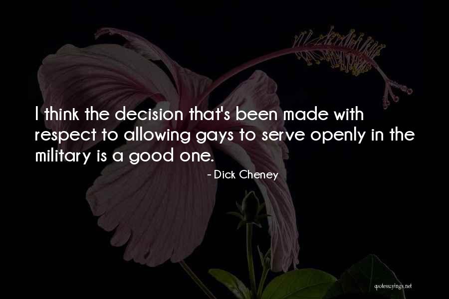 Gays In Military Quotes By Dick Cheney Gays In Military Quotes By Dick Cheney