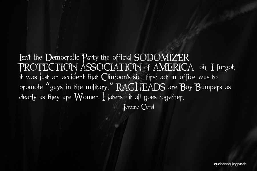 Gays In Military Quotes By Jerome Corsi Gays In Military Quotes By Jerome Corsi
