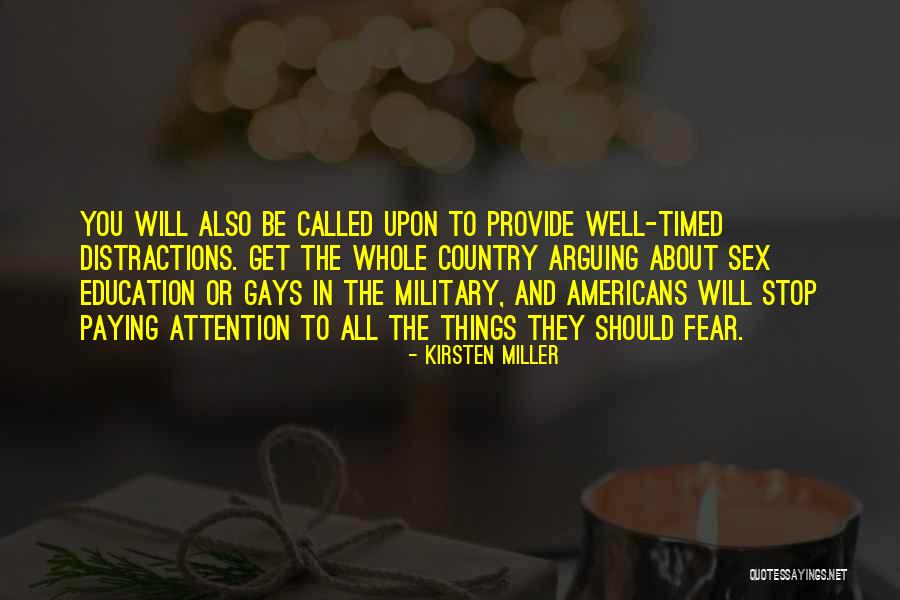 Gays In Military Quotes By Kirsten Miller Gays In Military Quotes By Kirsten Miller