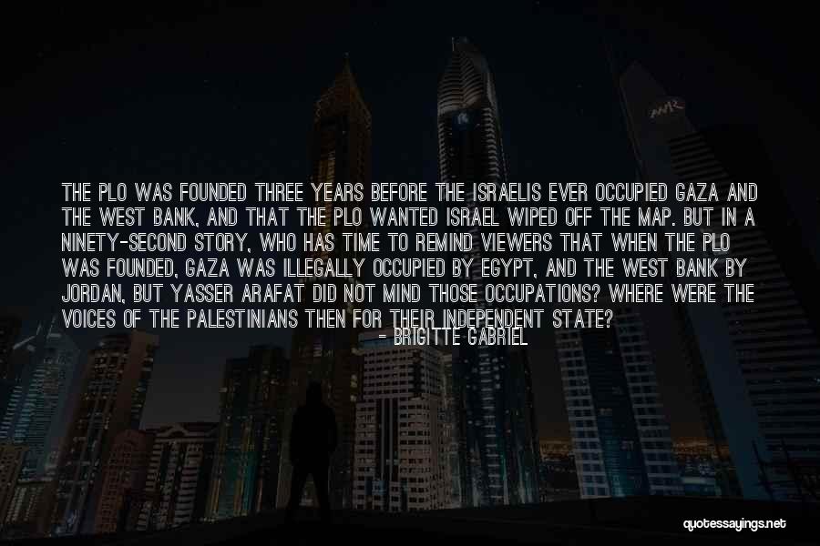 Gaza Israel Quotes By Brigitte Gabriel