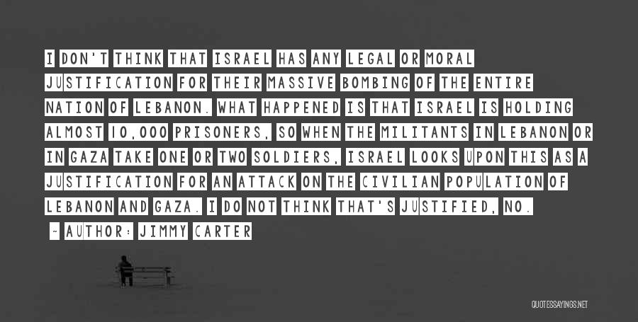 Gaza Israel Quotes By Jimmy Carter