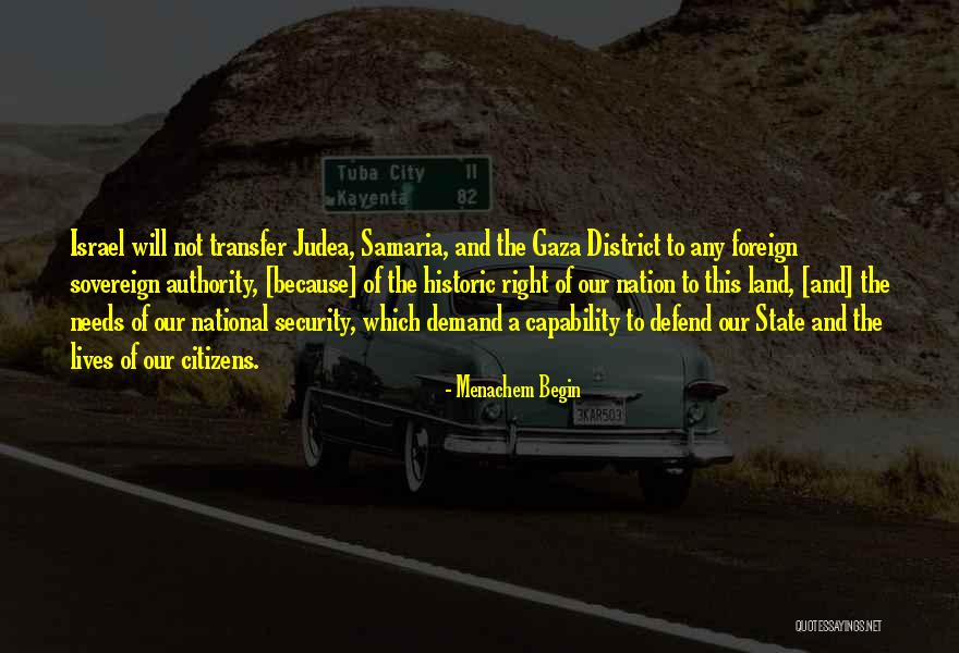 Gaza Israel Quotes By Menachem Begin Gaza Israel Quotes By Menachem Begin