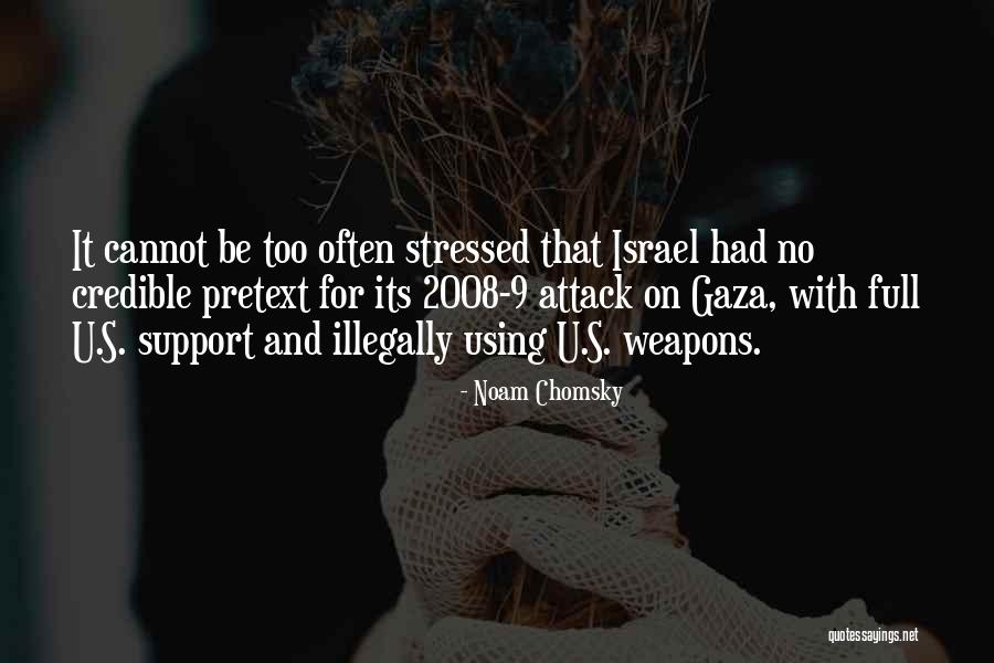 Gaza Israel Quotes By Noam Chomsky