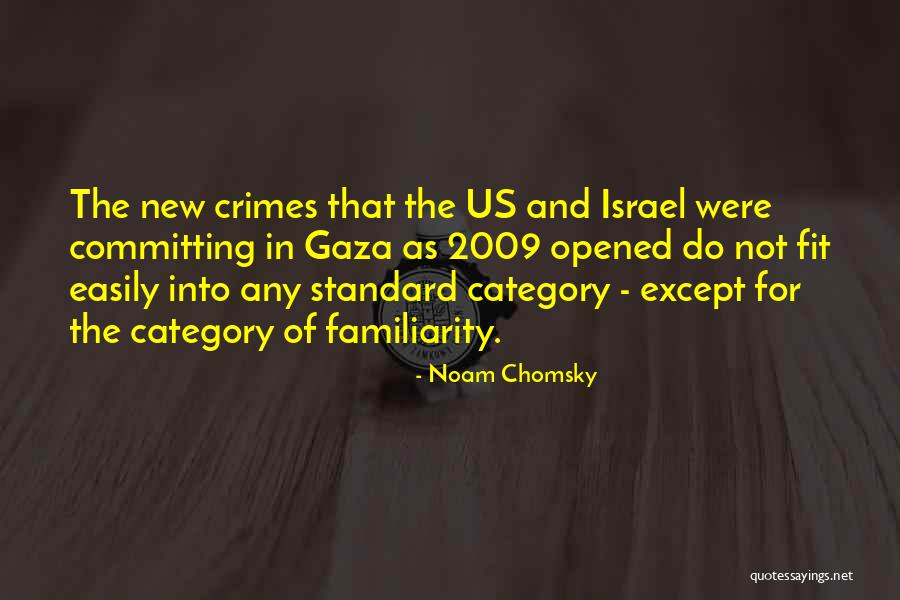 Gaza Israel Quotes By Noam Chomsky