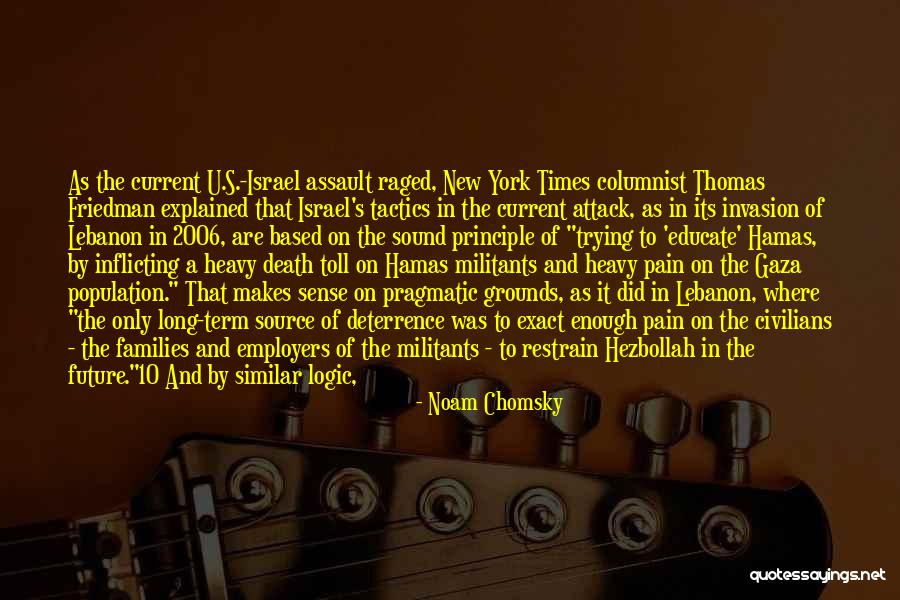 Gaza Israel Quotes By Noam Chomsky Gaza Israel Quotes By Noam Chomsky