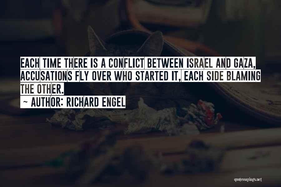 Gaza Israel Quotes By Richard Engel