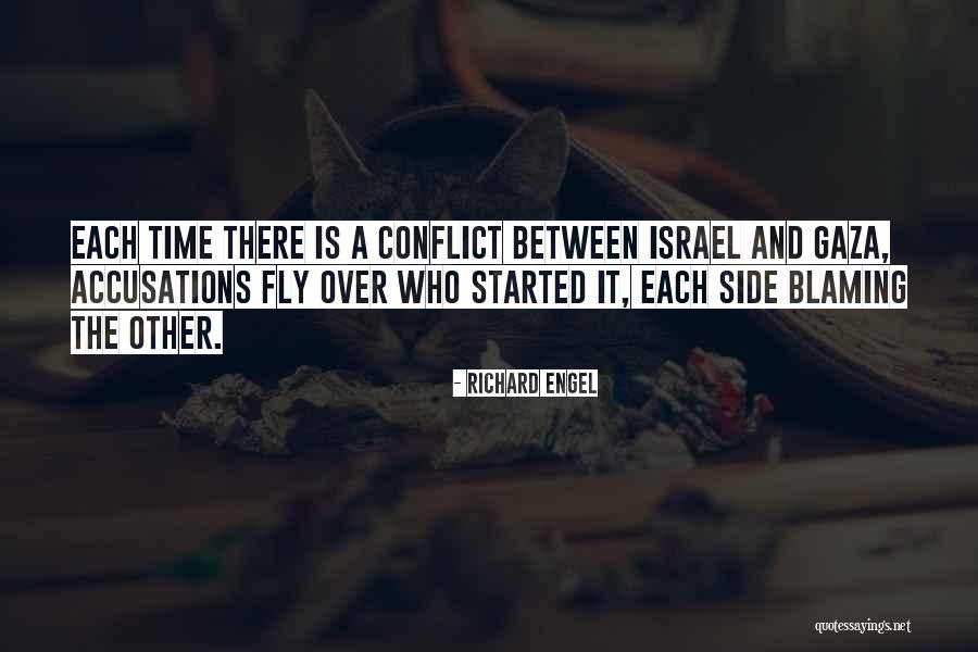 Gaza Israel Quotes By Richard Engel Gaza Israel Quotes By Richard Engel