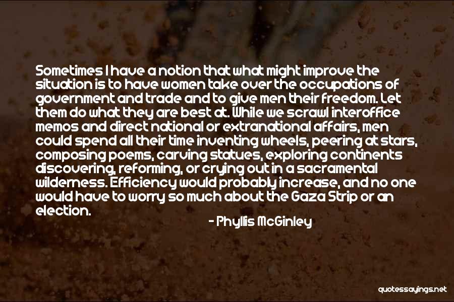 Gaza Strip Quotes By Phyllis McGinley Gaza Strip Quotes By Phyllis McGinley
