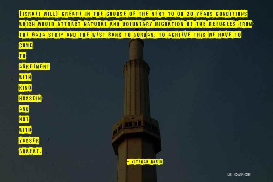 Gaza Strip Quotes By Yitzhak Rabin Gaza Strip Quotes By Yitzhak Rabin