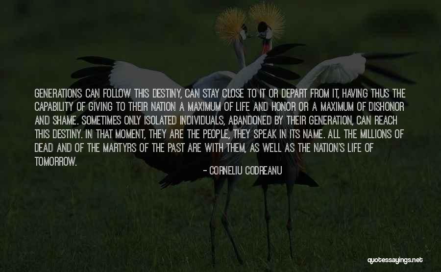 Gazayerli Quotes By Corneliu Codreanu Gazayerli Quotes By Corneliu Codreanu