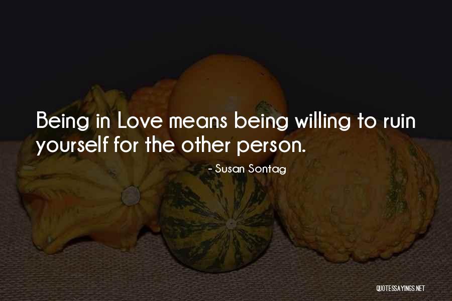 Gazcan Quotes By Susan Sontag