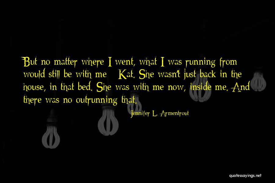 Gazdic Oilers Quotes By Jennifer L. Armentrout Gazdic Oilers Quotes By Jennifer L. Armentrout