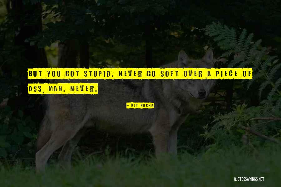 Gazdit Keresek Quotes By Kit Rocha Gazdit Keresek Quotes By Kit Rocha