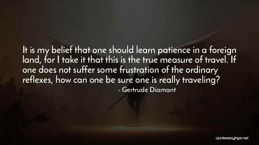 Gazditkeresek Quotes By Gertrude Diamant Gazditkeresek Quotes By Gertrude Diamant